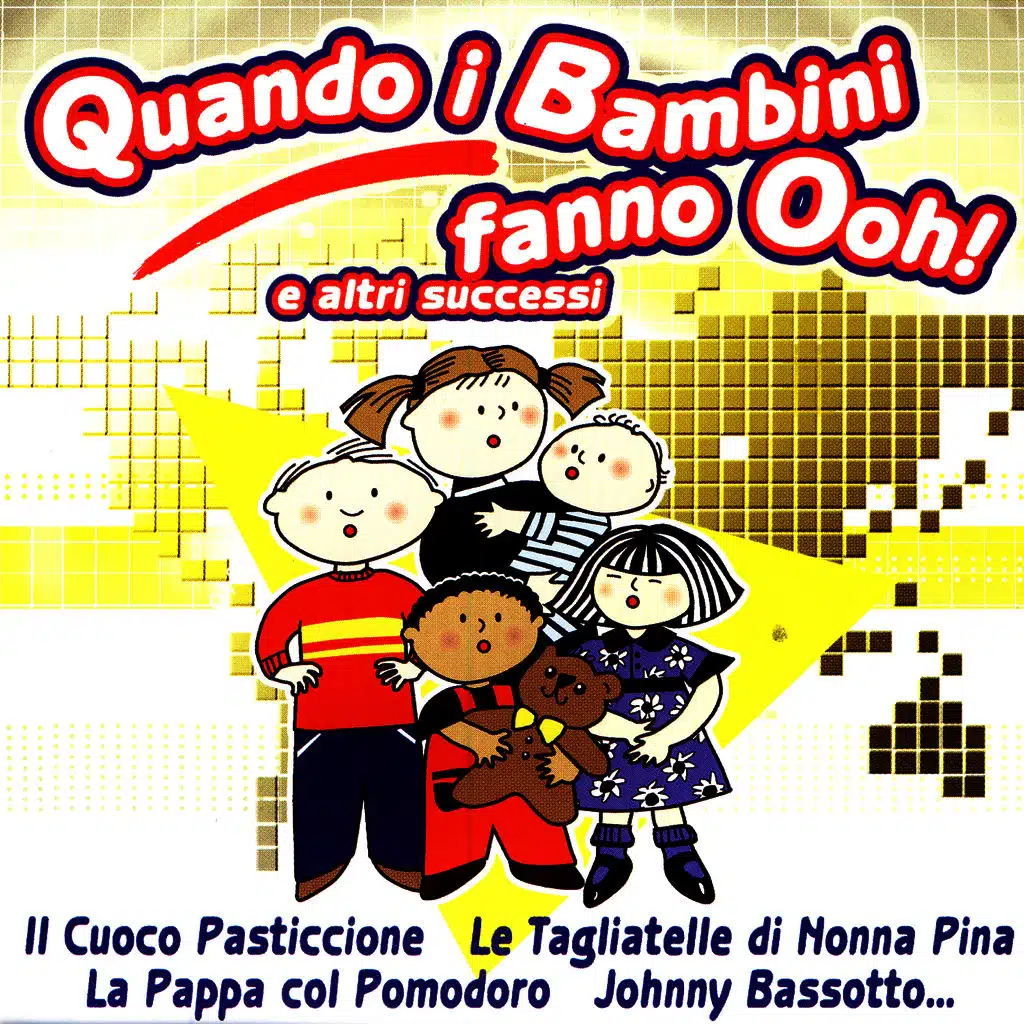 Quando I Bambini Fanno Ooh E Altri Successi
