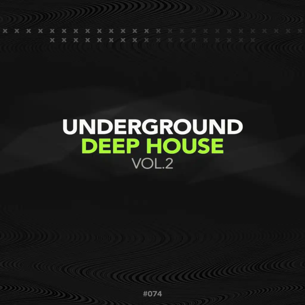 Underground Deep House, Vol. 2