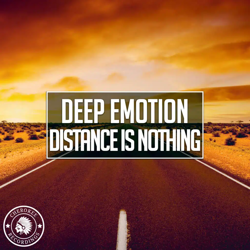 Distance Is Nothing