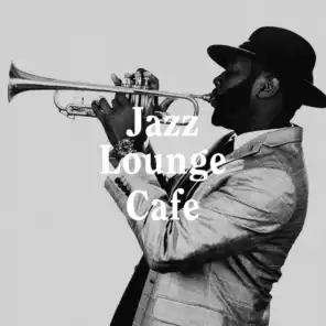 Jazz Lounge Cafe