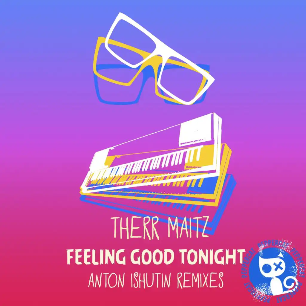 Feeling Good Tonight (Anton Ishutin Remixes)