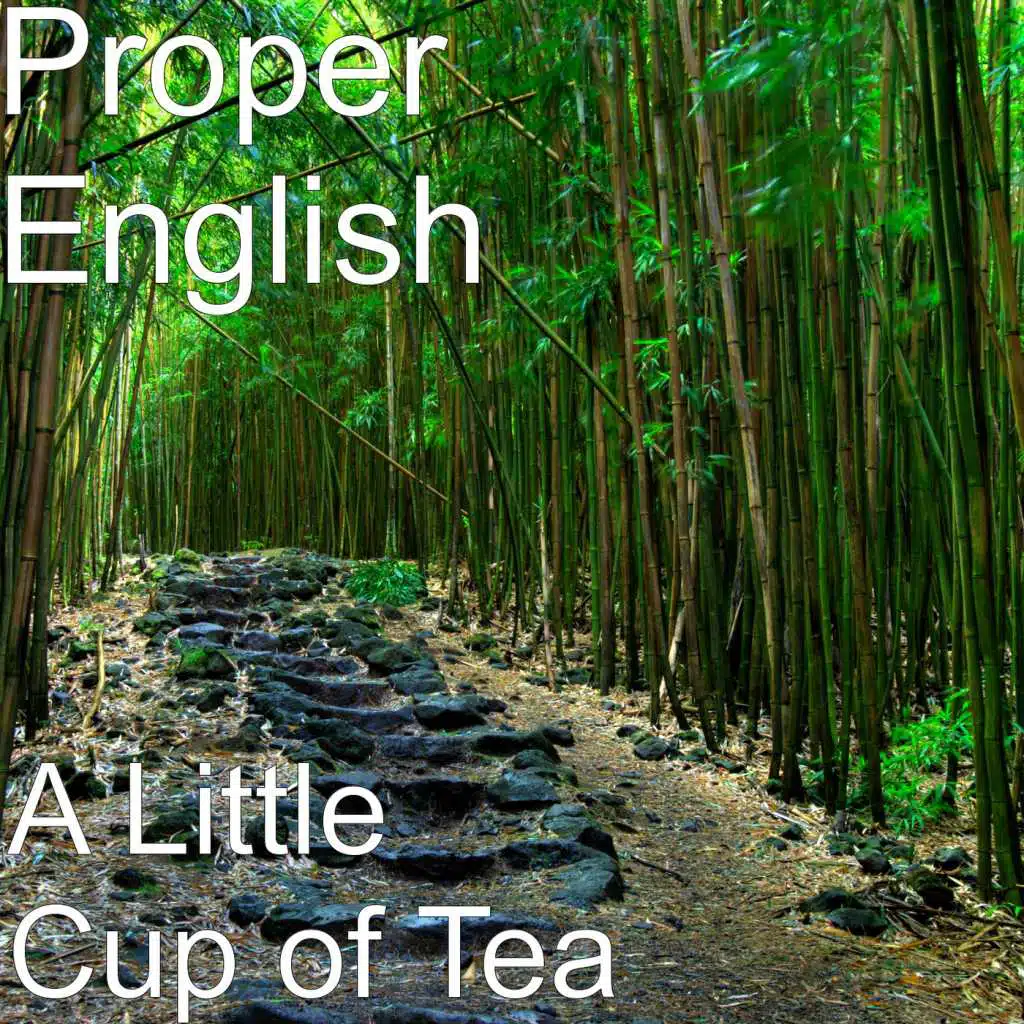 A Little Cup of Tea