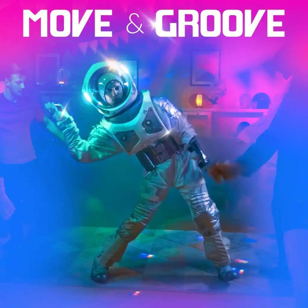 A Groove Will Make You Move