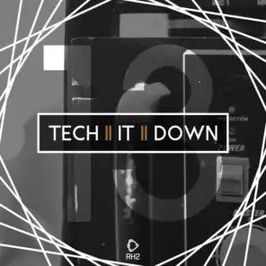 Tech It Down!, Vol. 13