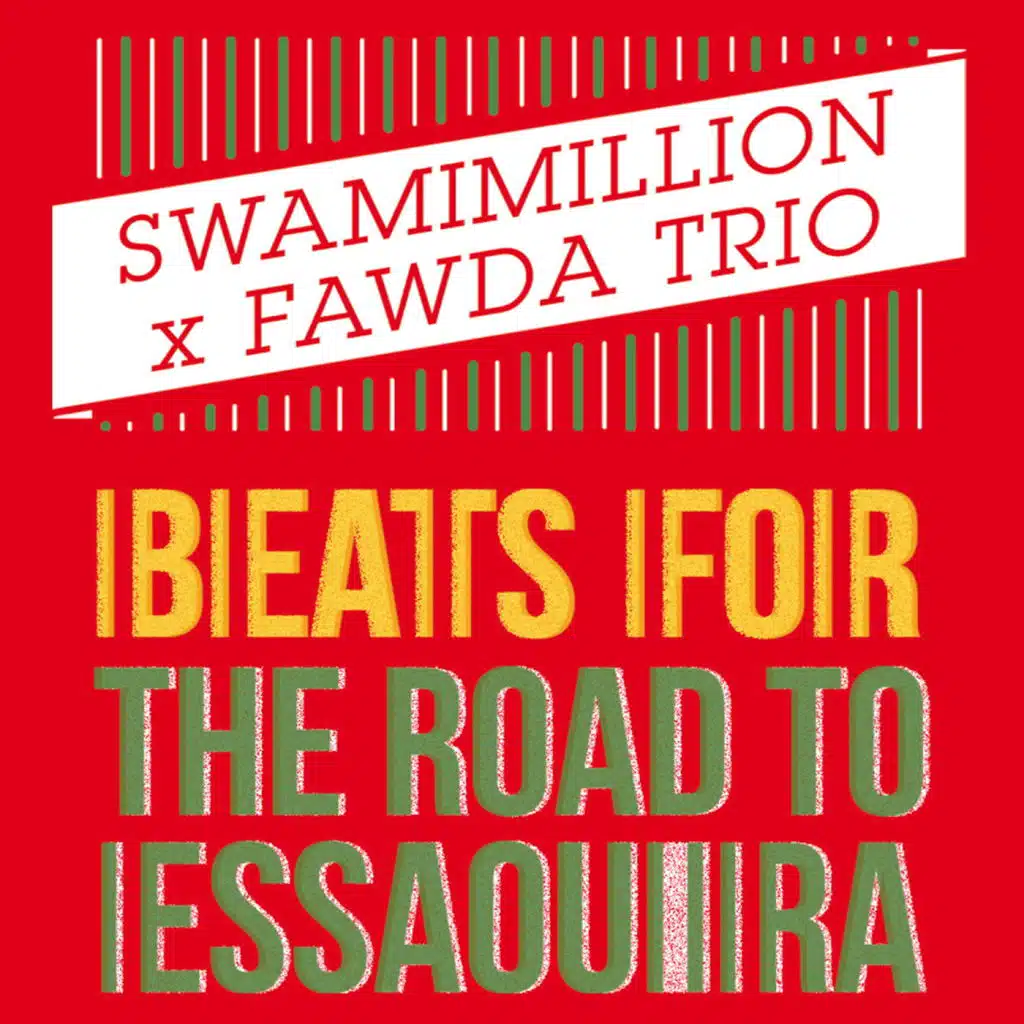 Beats for the Road to Essaouira (feat. Fawda Trio)