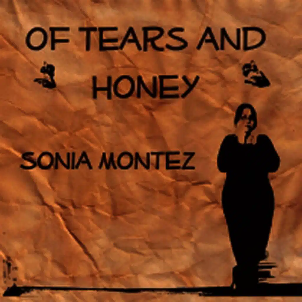 Of Tears And Honey
