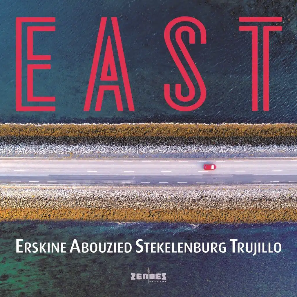 East (feat. Damian Erskine, Tarik Abouzied, Michiel Stekelenburg & Efraïm Trujillo)