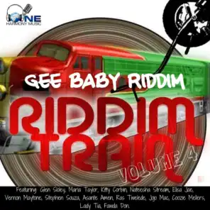 Riddim Train Volume 4 - Gee Baby Riddim