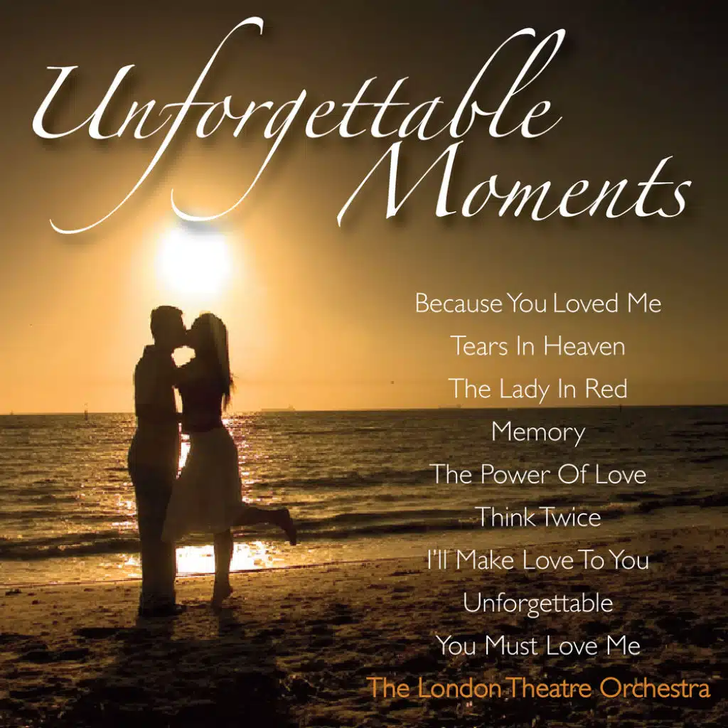 Unforgettable Moments
