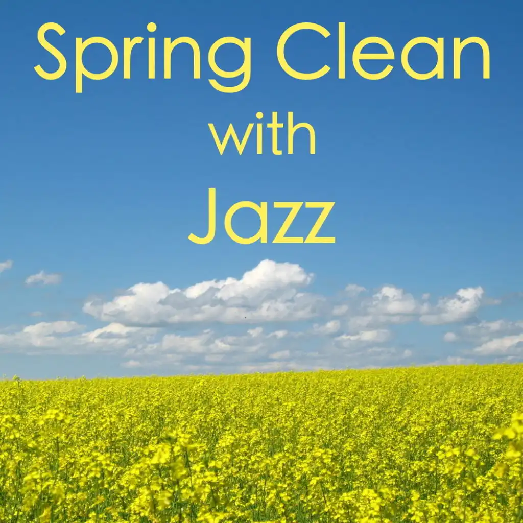 Spring Clean with Jazz