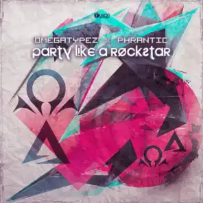 Party Like A Rockstar (Original Edit)