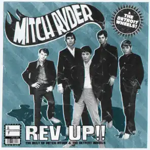 Rev Up Best Of Mitch Ryder & Detroit Wheels