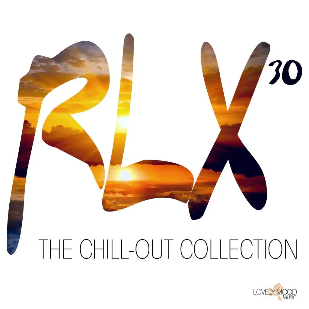 Rlx #30 - The Chill out Collection