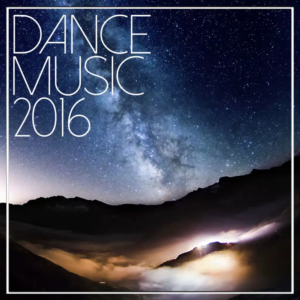 Dance Music 2016 (feat. Traumton)