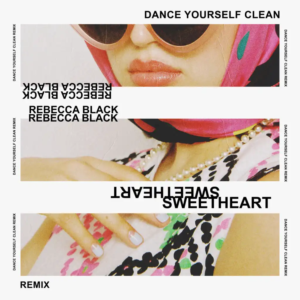 Sweetheart (Dance Yourself Clean Remix)