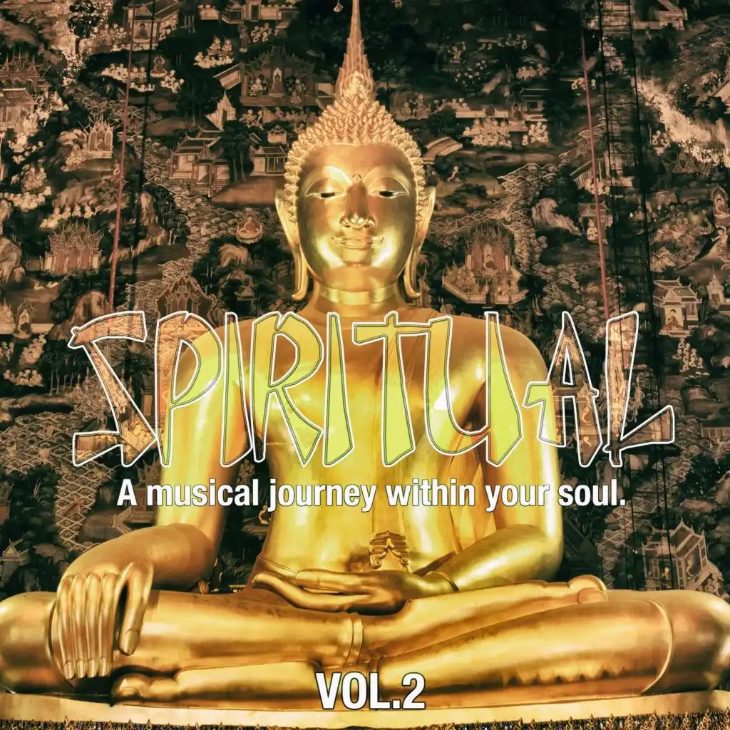 Spiritual, Vol. 2 (A Musical Journey Within Your Soul)