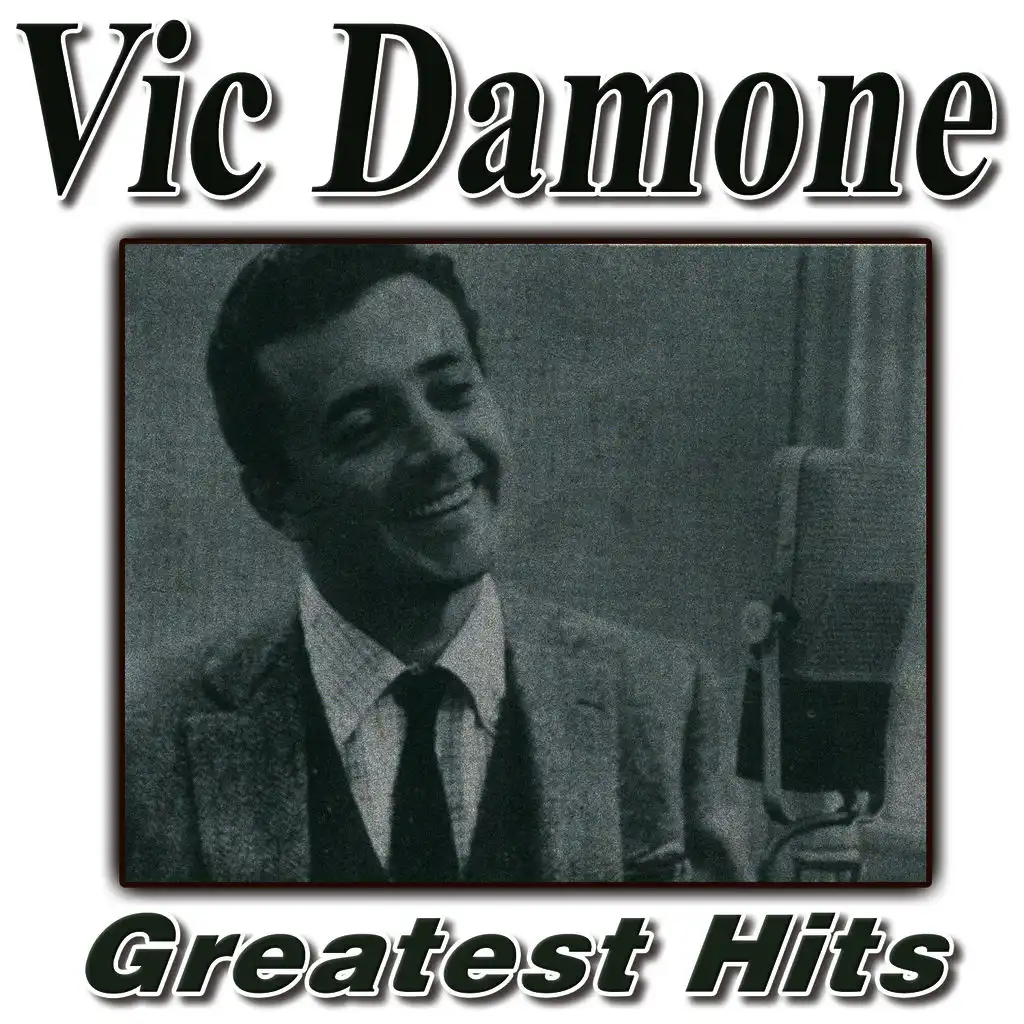 Greatest Hits Vic Damone