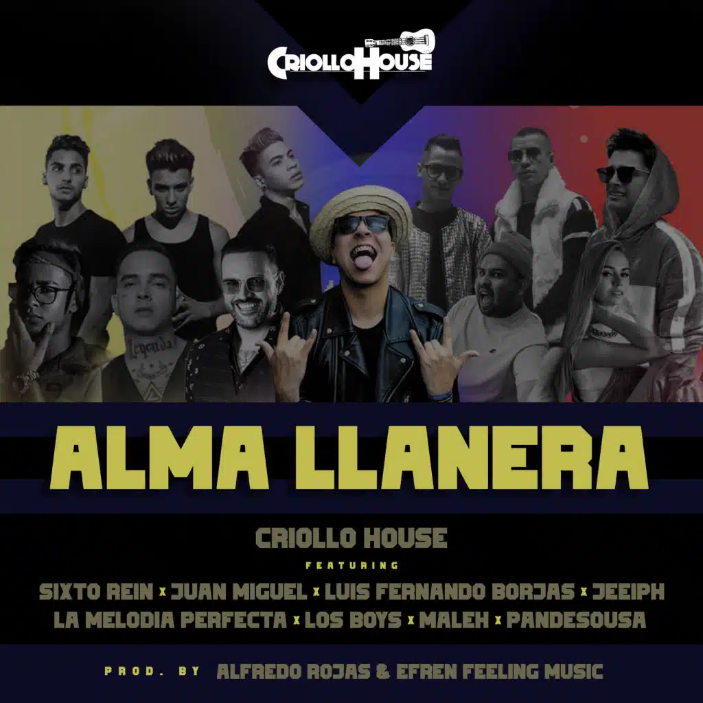 Alma Llanera (feat. La Melodia Perfecta, Jeeiph, Maleh, Pandesousa, Los Boys, Luis Fernando Borjas, Juan Miguel & Sixto Rein)