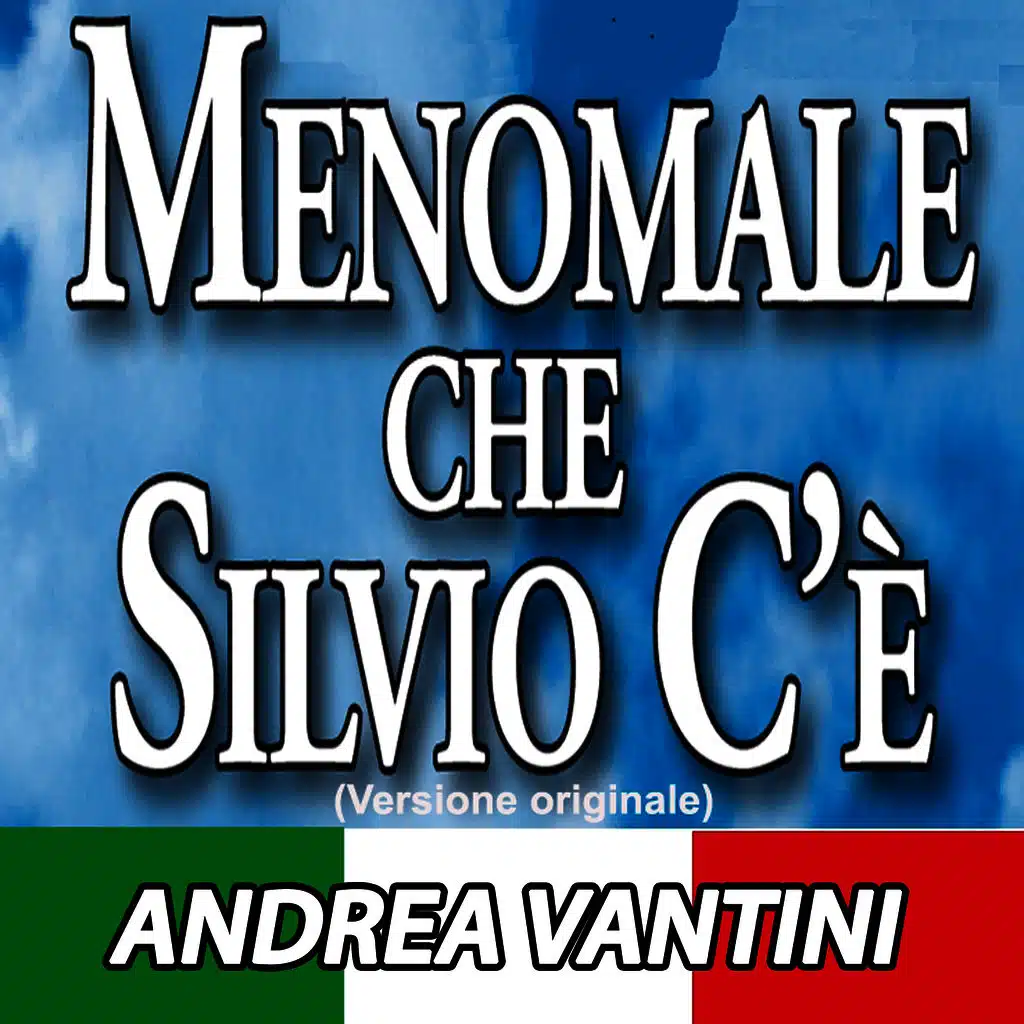 Meno Male Che Silvio c'è