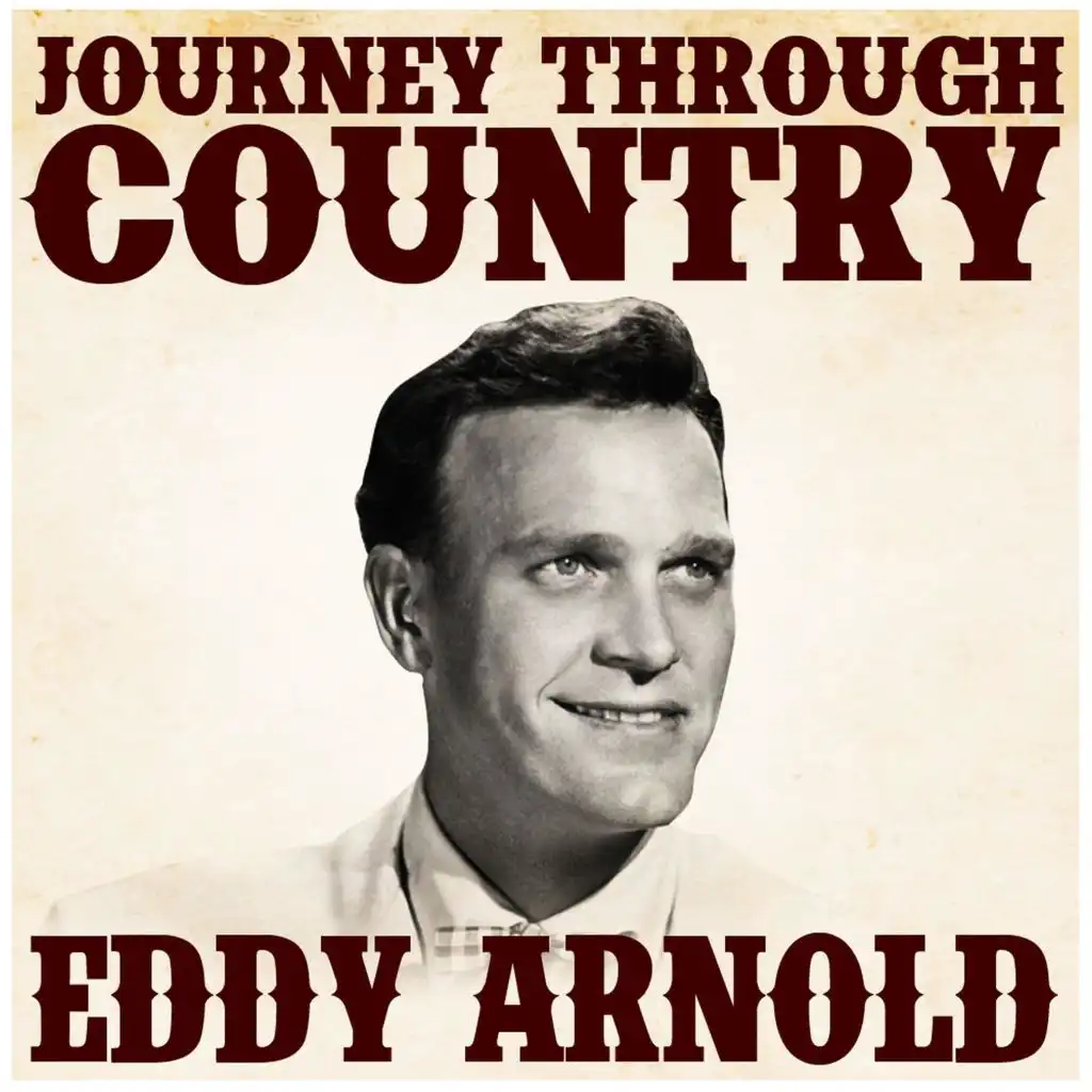 Journey Through Country - Eddy Arnold