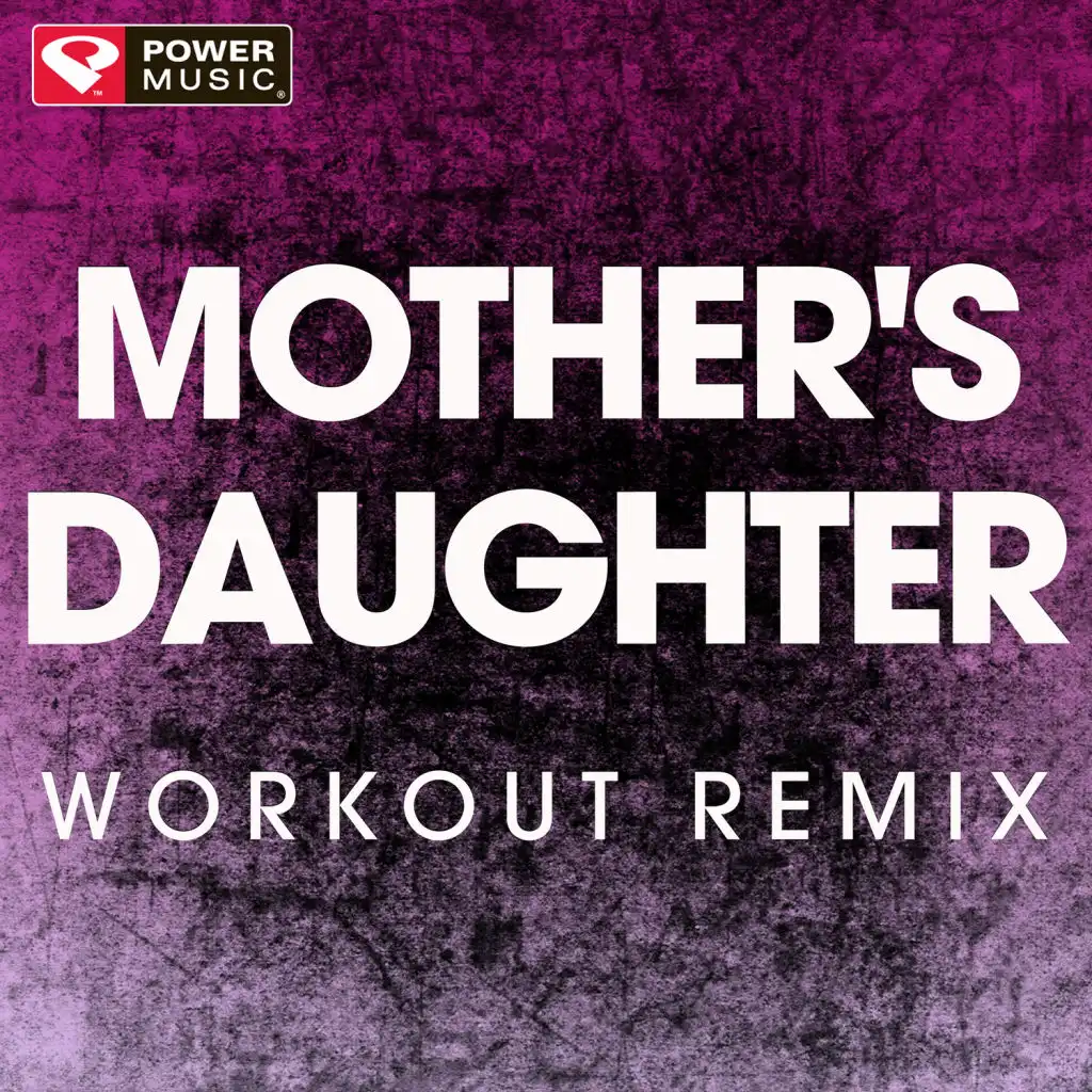 Mother's Daughter (Handz up Remix)