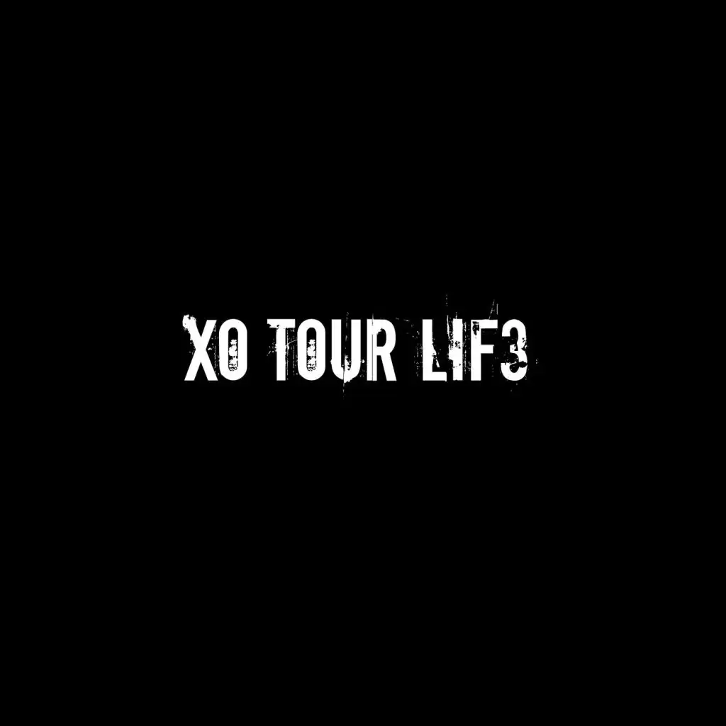 Xo Tour Life