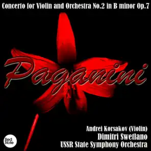 Paganini: Concerto for Violin and Orchestra No.2 in B minor Op.7