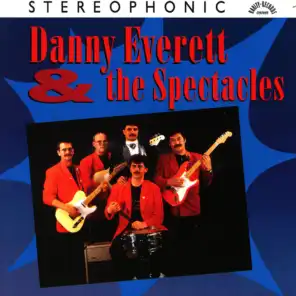 Danny Everett & the Spectacles