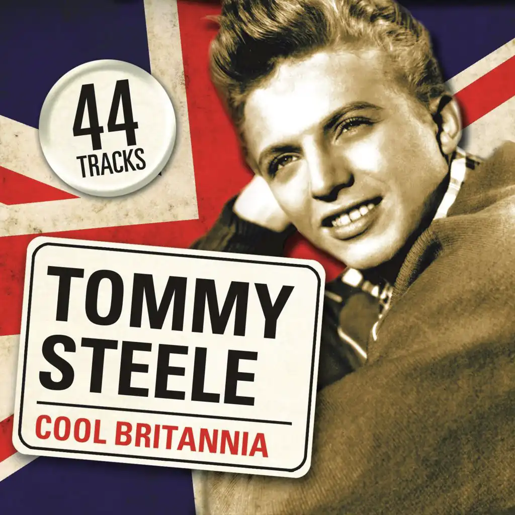 Cool Britannia, British Pop Icons - Tommy Steele