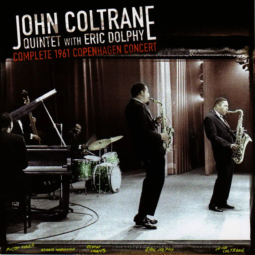 John Coltrane Quintet With Eric Dolphy