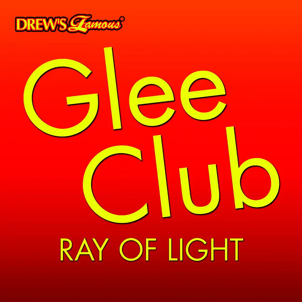 Glee Club: Ray Of Light