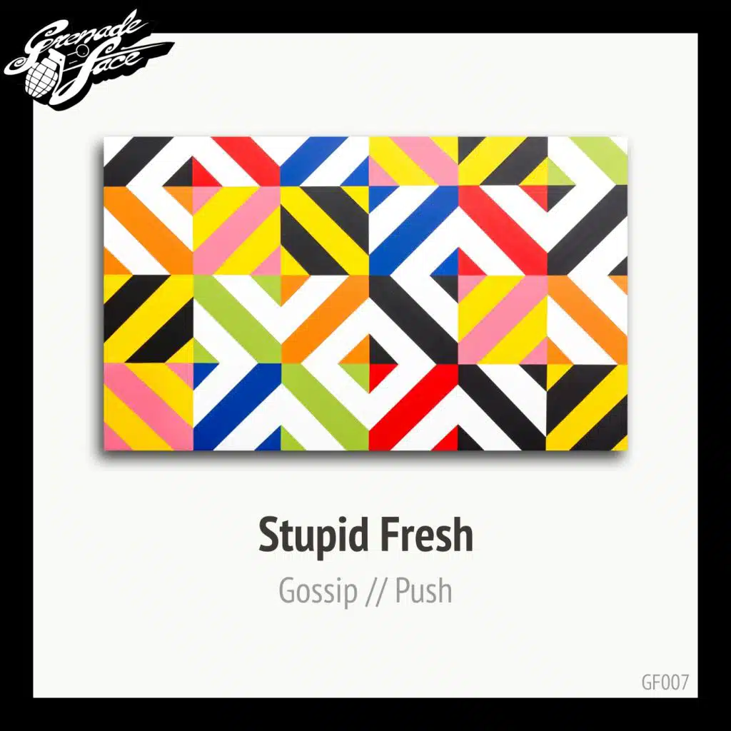 Stupid Fresh