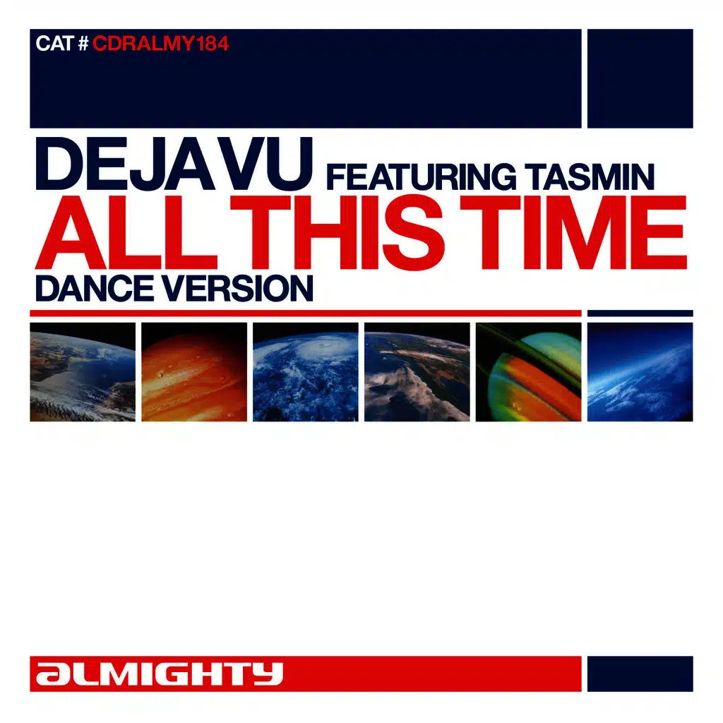 All This Time (Almighty Anthem Dub)