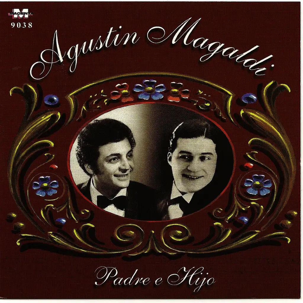 Agustin Magaldi - Padre e hijo