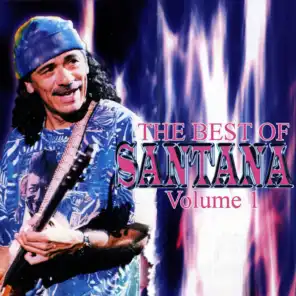 The Best Of Santana Volume 1