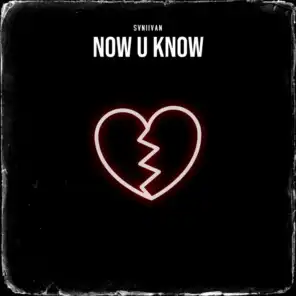 Now U Know (Extended Mix)