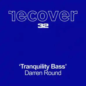 Tranquility Bass (Defective Audio Mix)