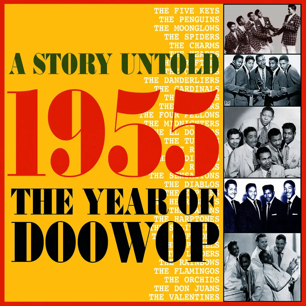 A Story Untold : 1955 The Year of Doowop
