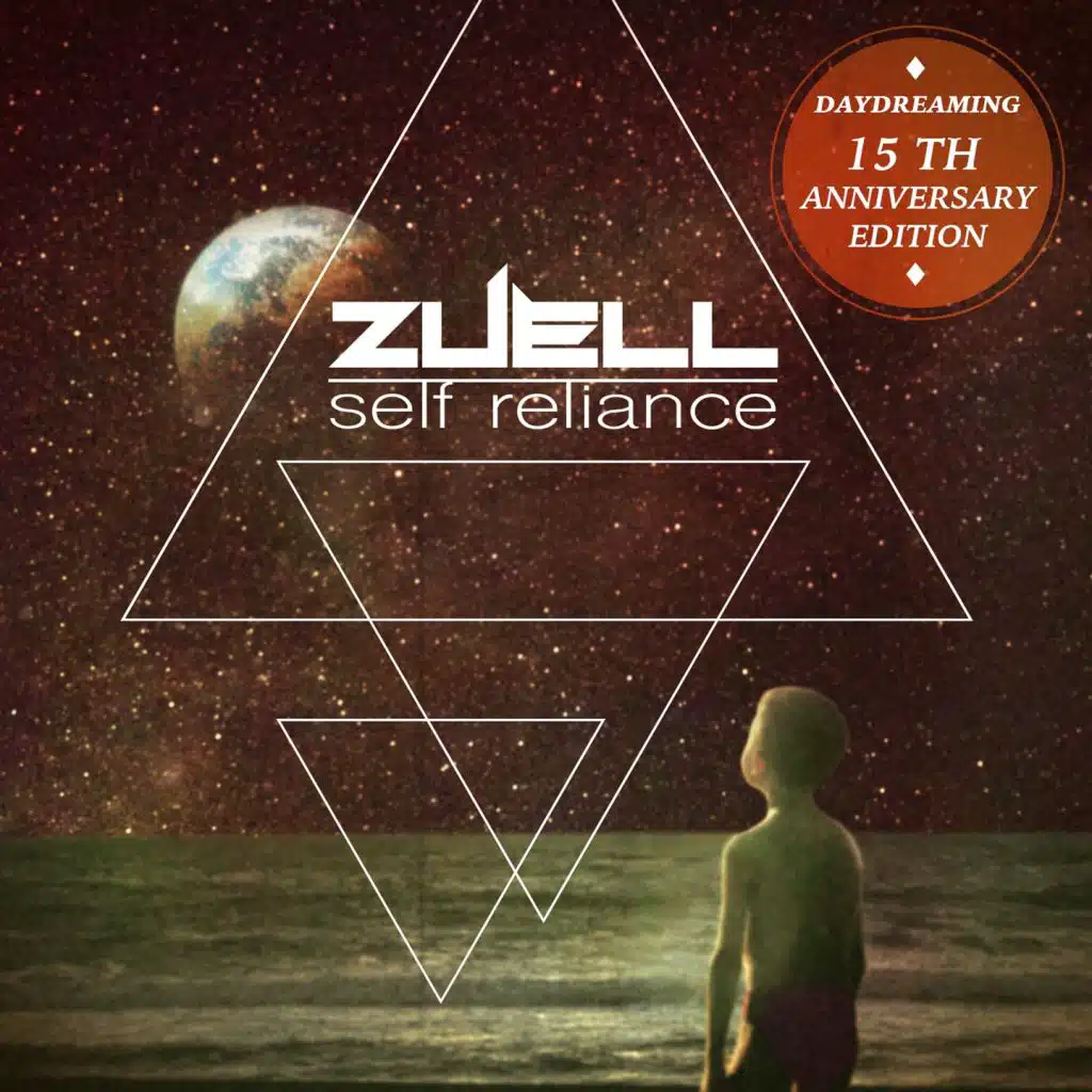 Self Reliance (Daydreaming 15Th Aniversary Edition)