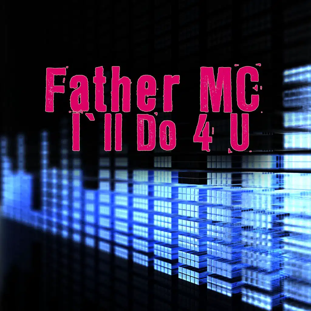 I'll Do 4 U (Re-Recorded)