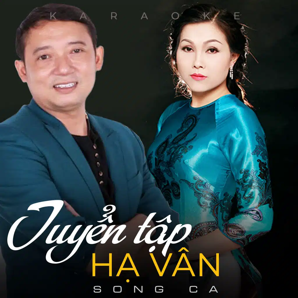 Tuyển Tập Song Ca Hạ Vân (Instrumental)