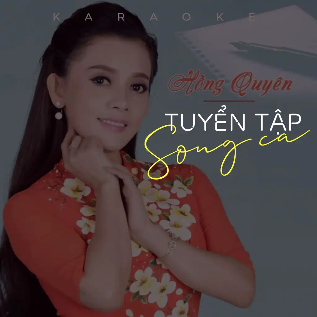 Tuyển tập Song ca Hồng Quyên (Instrumental)