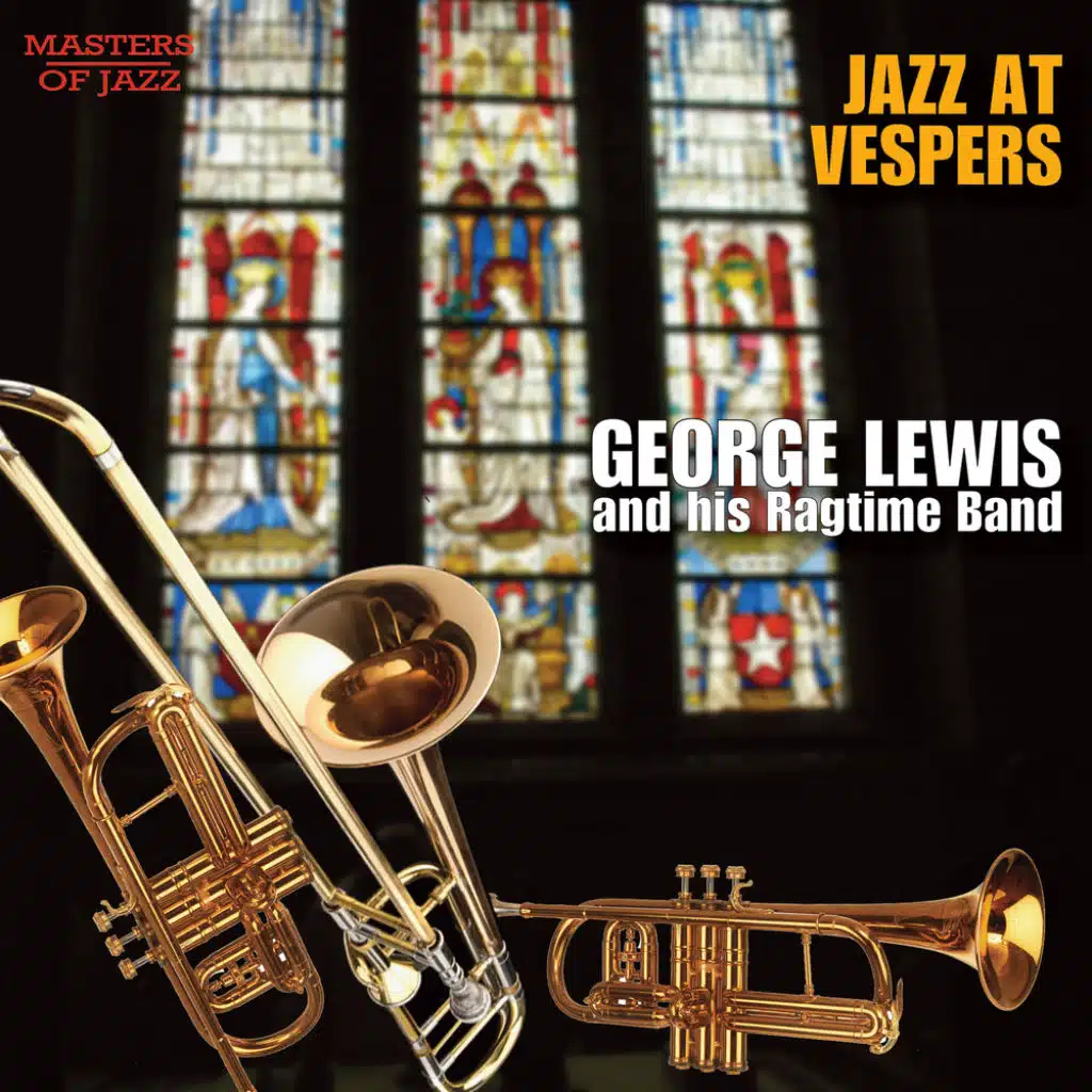 George Lewis & His Ragtime Band