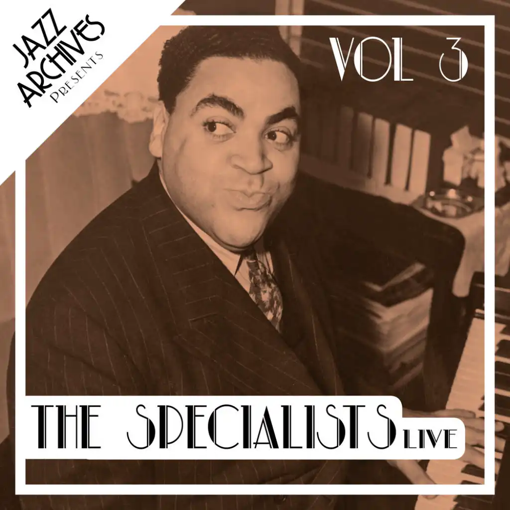 Jazz Archives Presents: The Specialists - Live