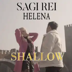 Shallow (feat. Helena)
