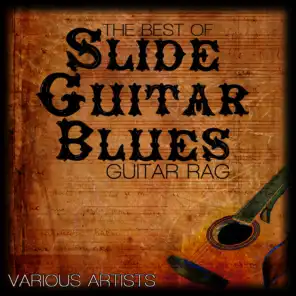 The Best Of Slide Guitar Blues - Guitar Rag