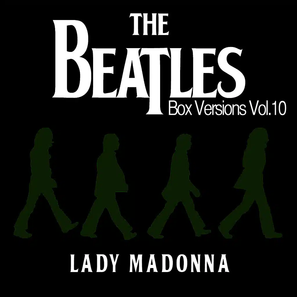 The Beatles Box Versions Vol.10 - Lady Madonna