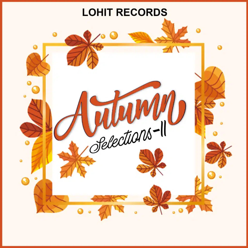 Autumn Selections - II (feat. Stan Kolev)