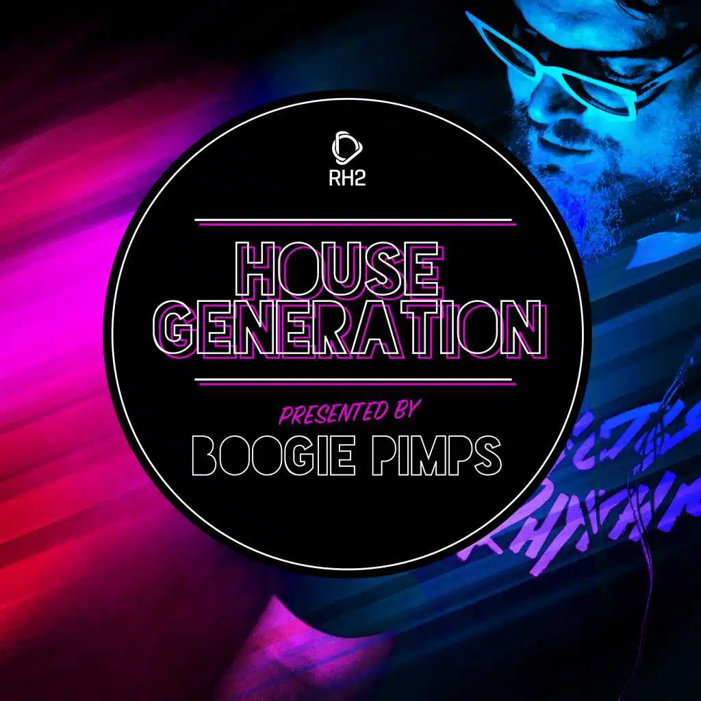 House Generation Pres. By Boogie Pimps