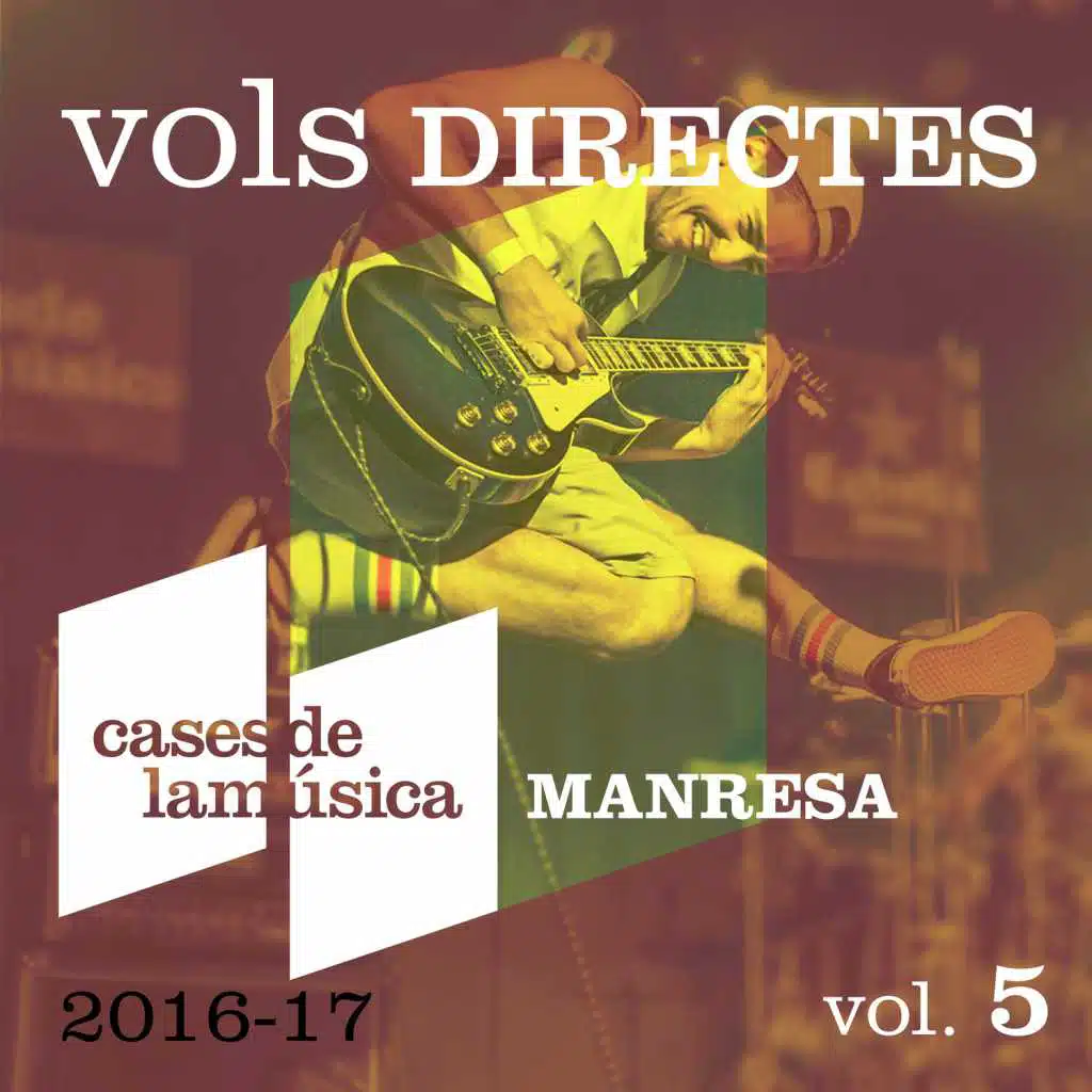 Vols Directes (Manresa 2016-17) Vol. 5